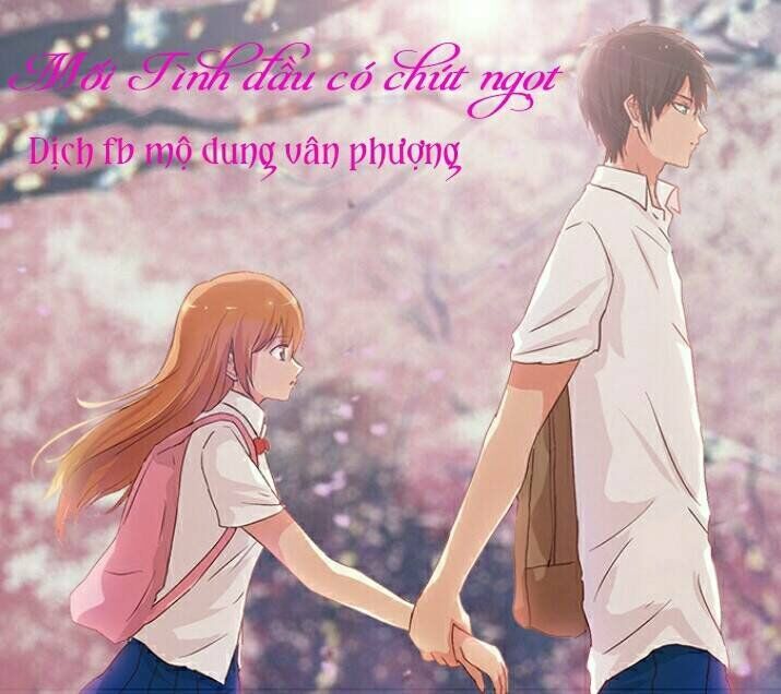 Mối Tình Đầu Có Chút Ngọt: Chapter 3