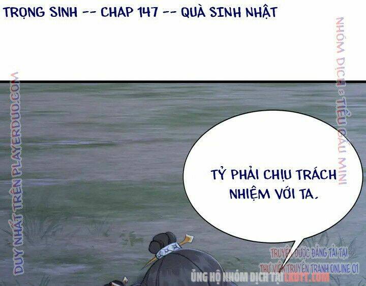Trọng Sinh Bá Sủng Nhiếp Chính Vương Quá Mạnh Mẽ: Chapter 147