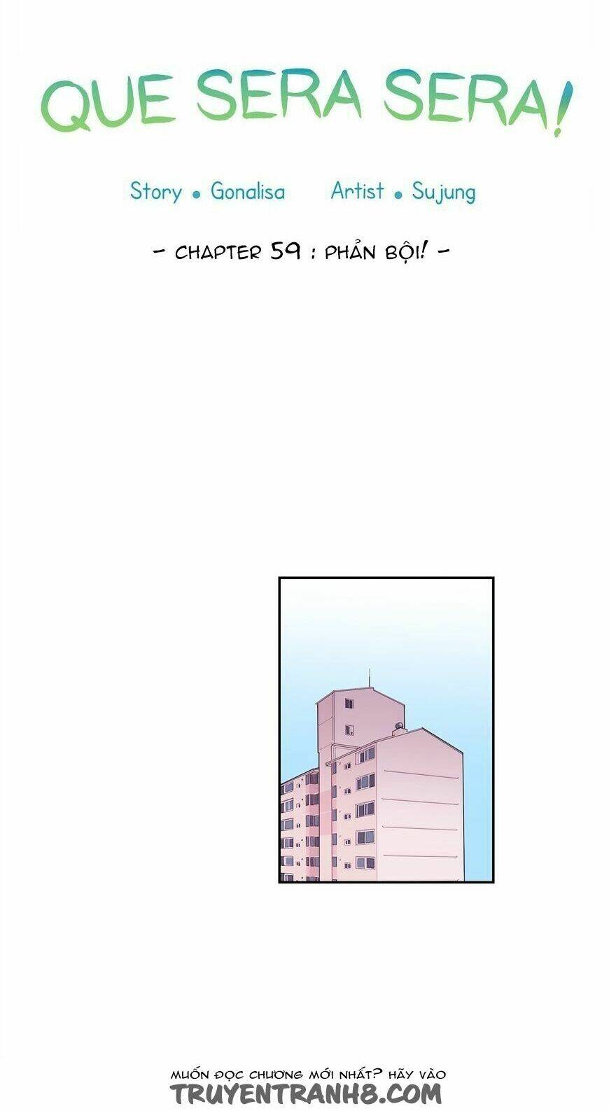 Chuyện Gì Đến, Rồi Cũng Sẽ Đến: Chapter 59