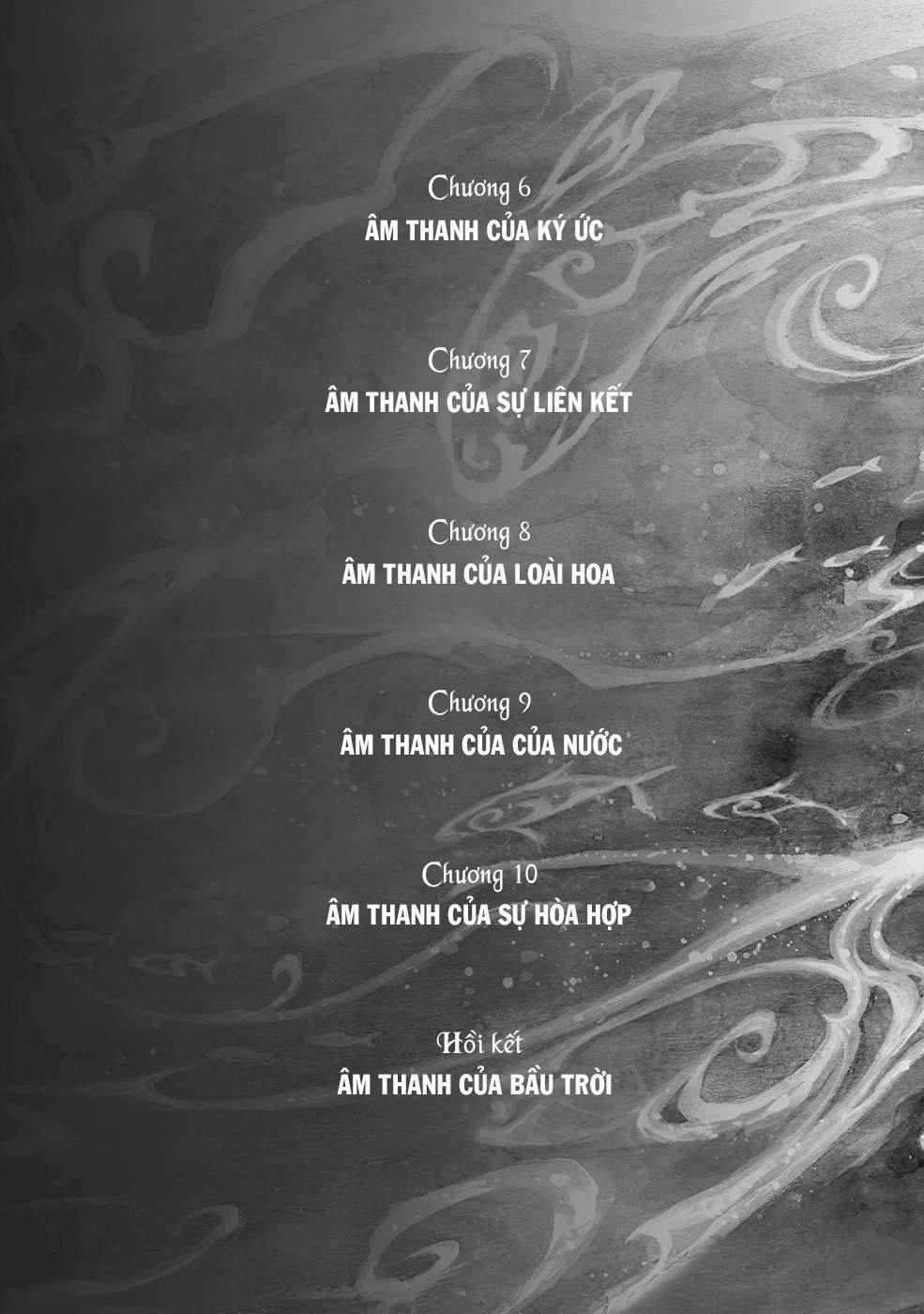 Âm Thanh Của Bầu Trời: Chapter 6