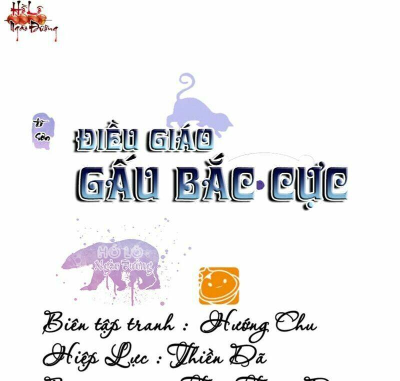 Điều Giáo Gấu Bắc Cực: Chapter 48