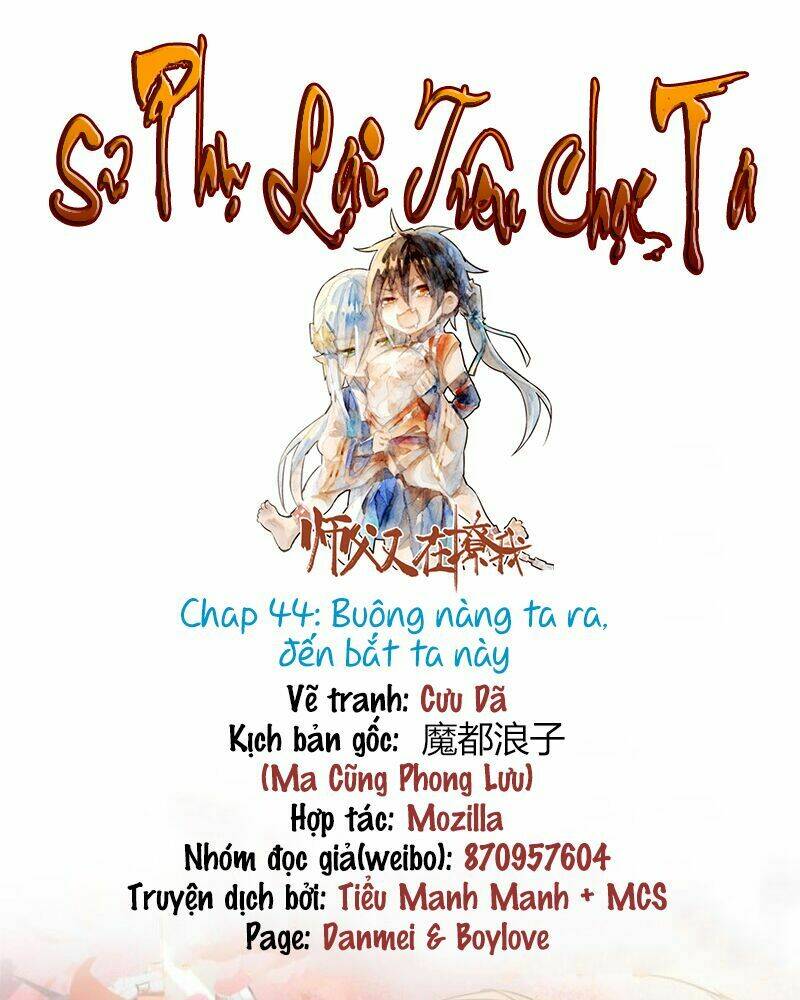 Sư Phụ Lại Trêu Chọc Ta: Chapter 44