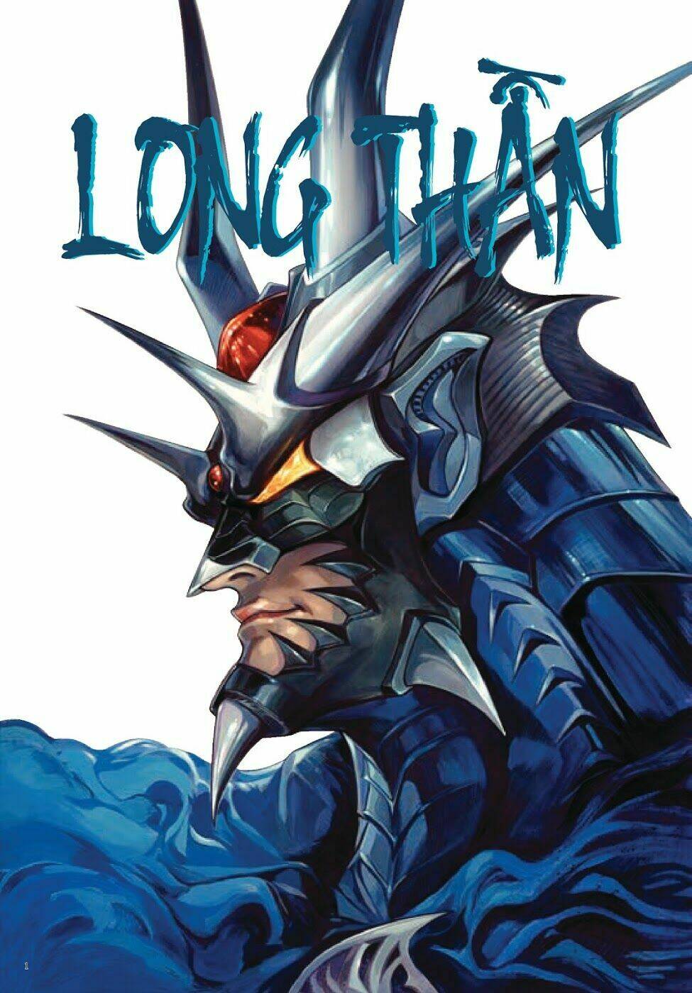 Long Thần - Trung Bộ Khúc: Chapter 1