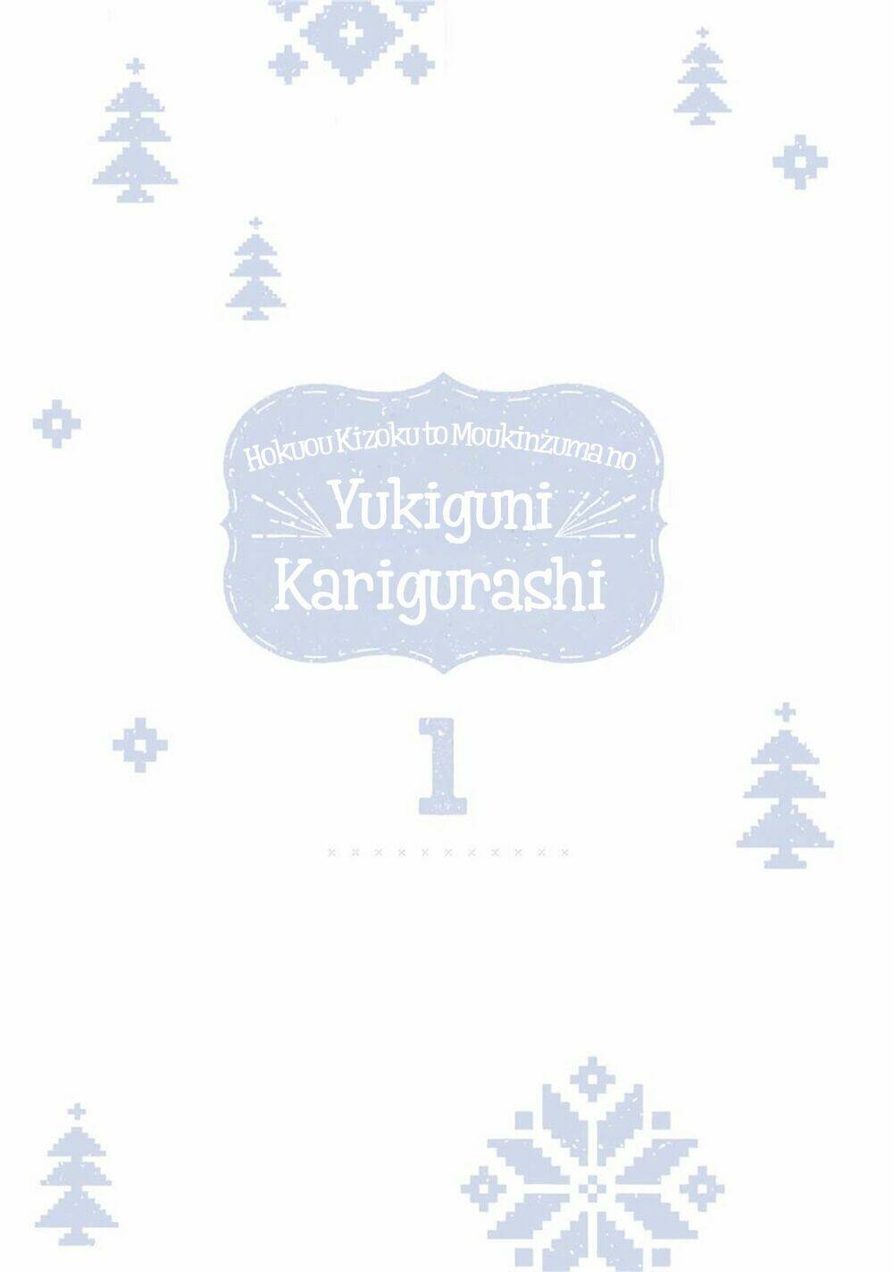 Hokuou Kizoku To Moukinzuma No Yukiguni Karigurashi: Chapter 1