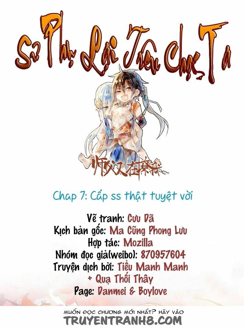 Sư Phụ Lại Trêu Chọc Ta: Chapter 7
