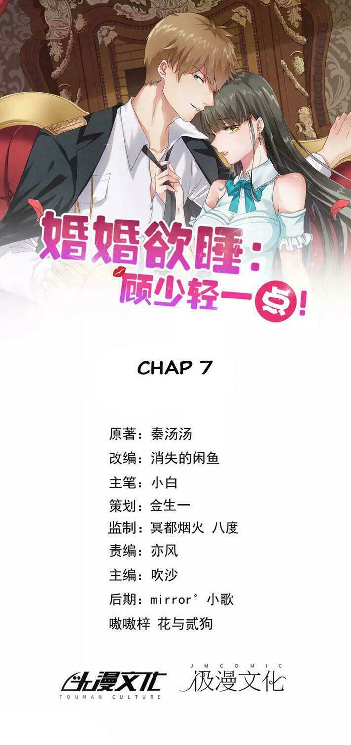 Hôn Nhân Dục Vọng: Thiếu Gia Nhẹ Một Chút!: Chapter 7