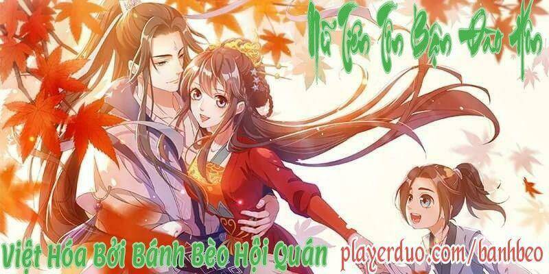 Nữ Tiên Tôn Bận Đào Hôn: Chapter 8