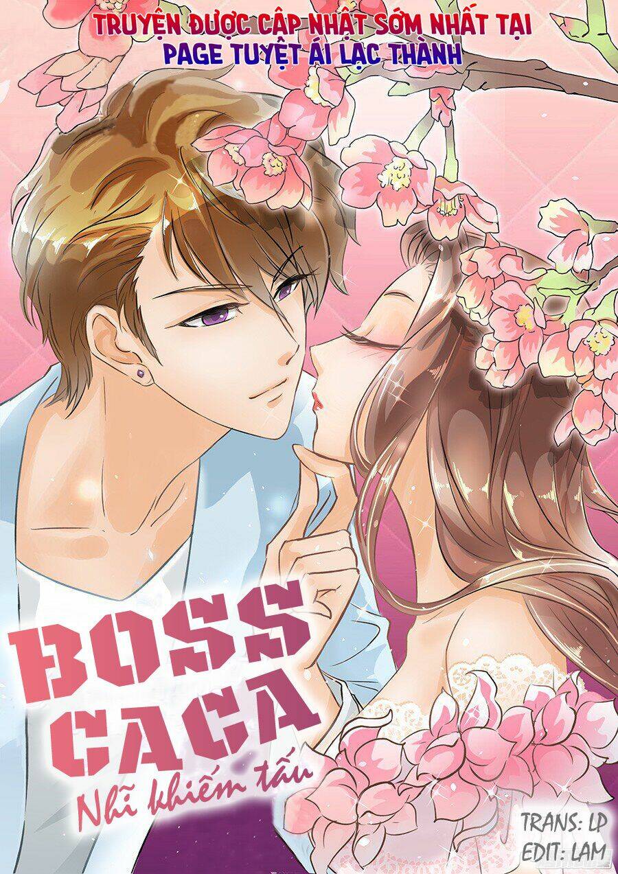 Boss Ca Ca! Nhĩ Khiếm Tấu: Chapter 36