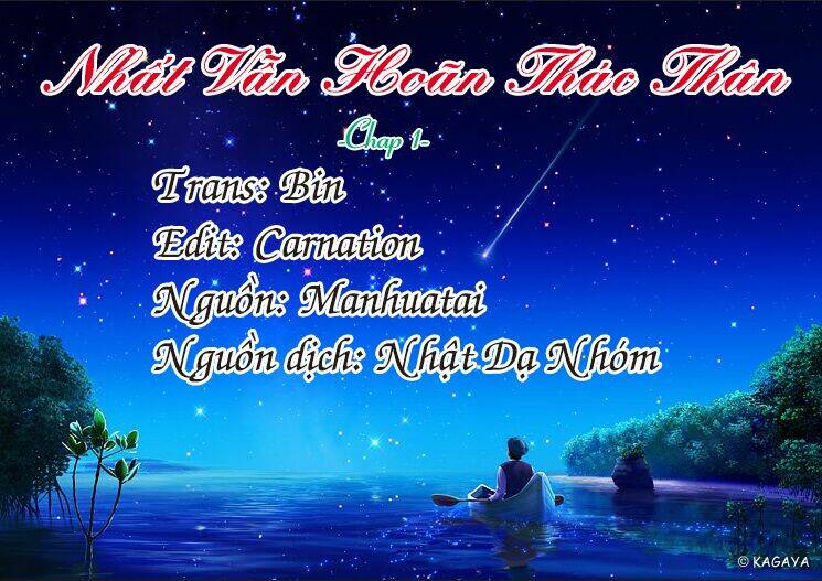 Nhất Vẫn Hoãn Thác Thân: Chapter 1
