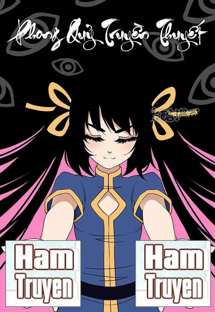 Phong Quỷ Truyền Thuyết: Chapter 84