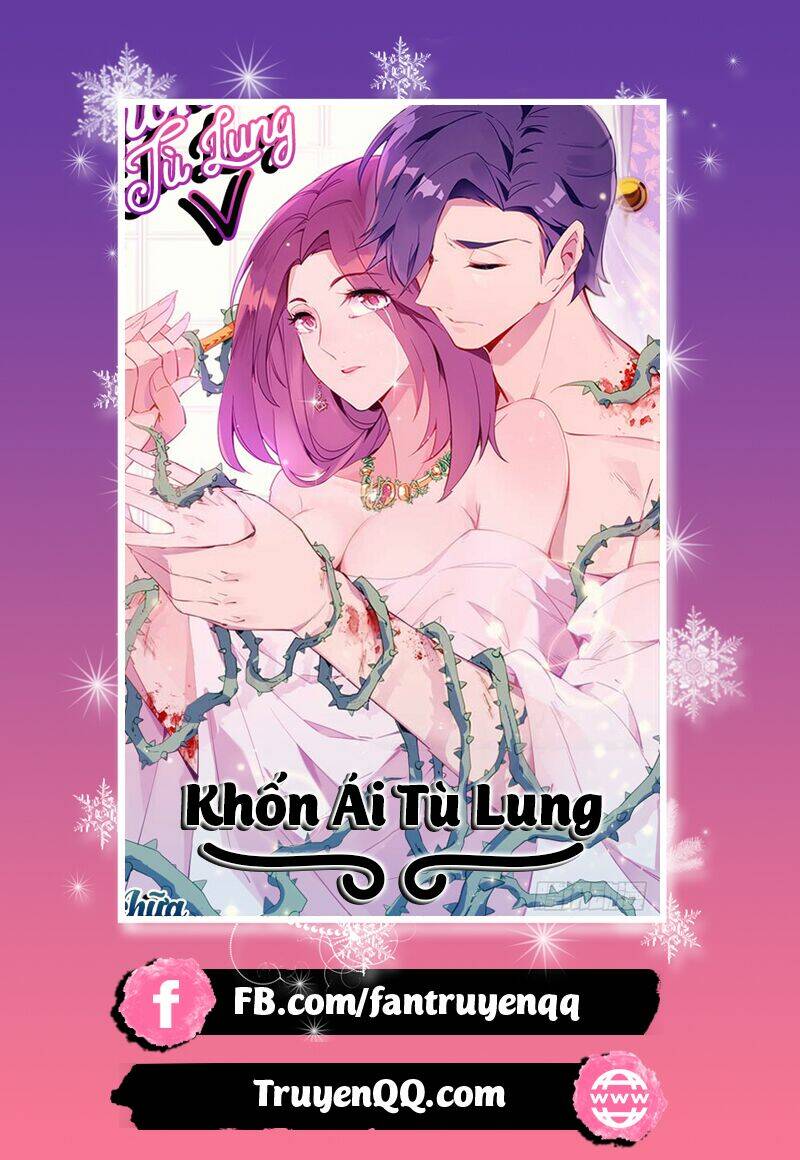 Khốn Ái Tù Lung: Chapter 4