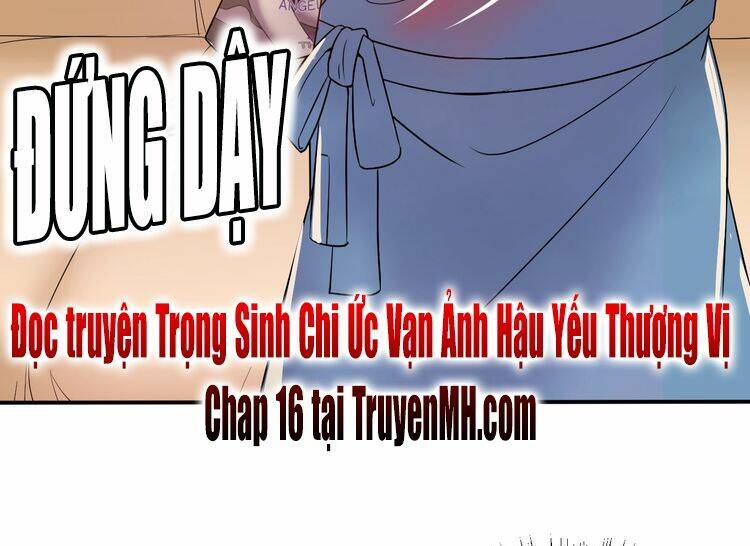 Trong Sinh Chi Ức Vạn Ảnh Hậu Yếu Thượng Vị: Chapter 14
