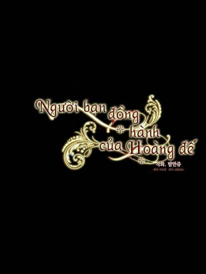 Người Bạn Đồng Hành Của Hoàng Đế: Chapter 4