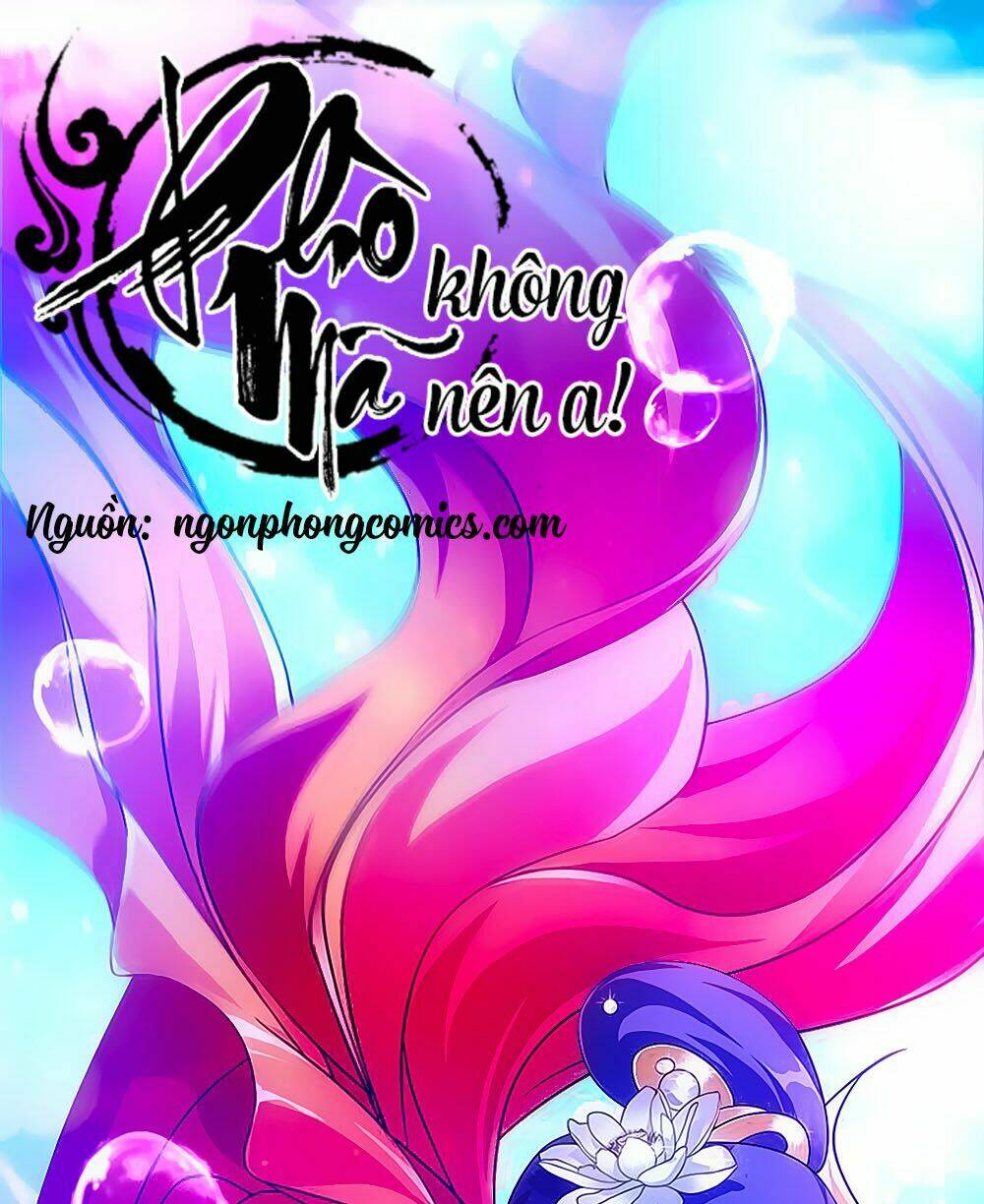 Phò Mã! Không Nên A!: Chapter 51