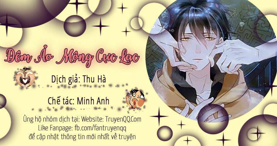 Đêm Ảo Mộng Cực Lạc: Chapter 17
