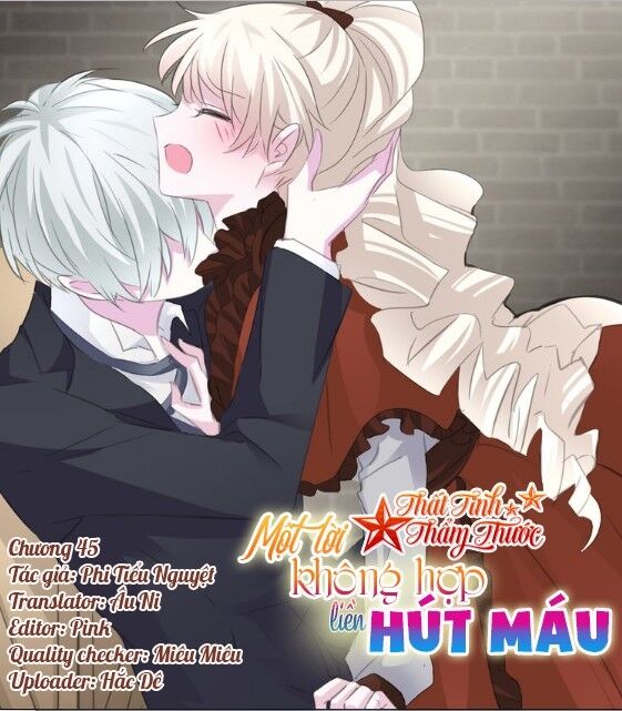 Một lời không hợp liền hút máu: Chapter 45