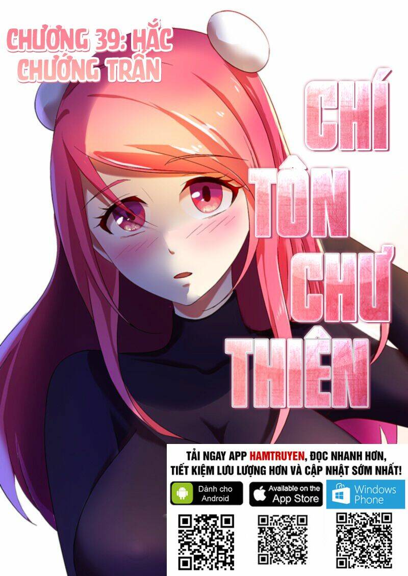 Chí Tôn Chư Thiên: Chapter 39