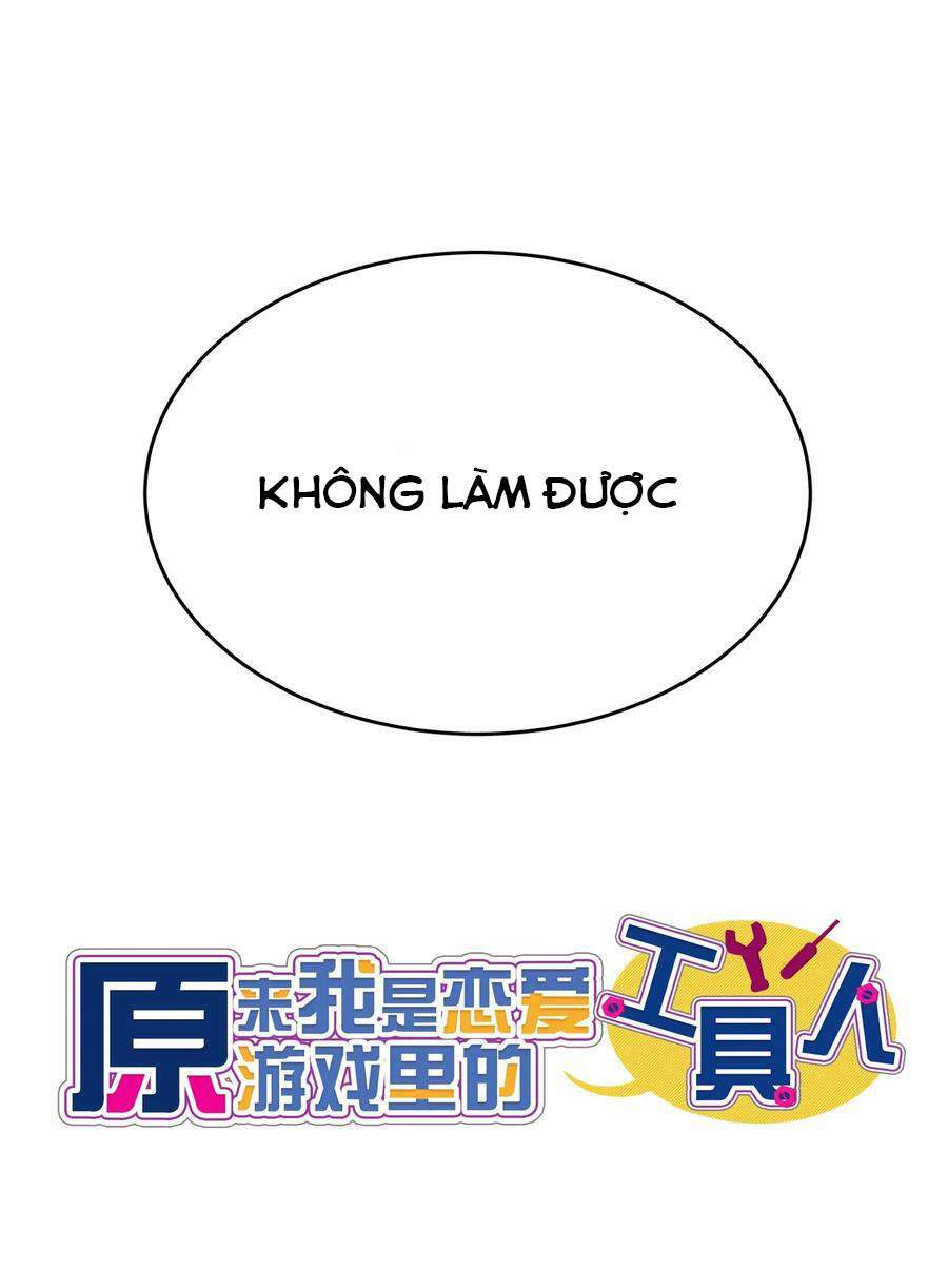 Hóa Ra Tôi Là Công Cụ Trong Game Tình Yêu: Chapter 12