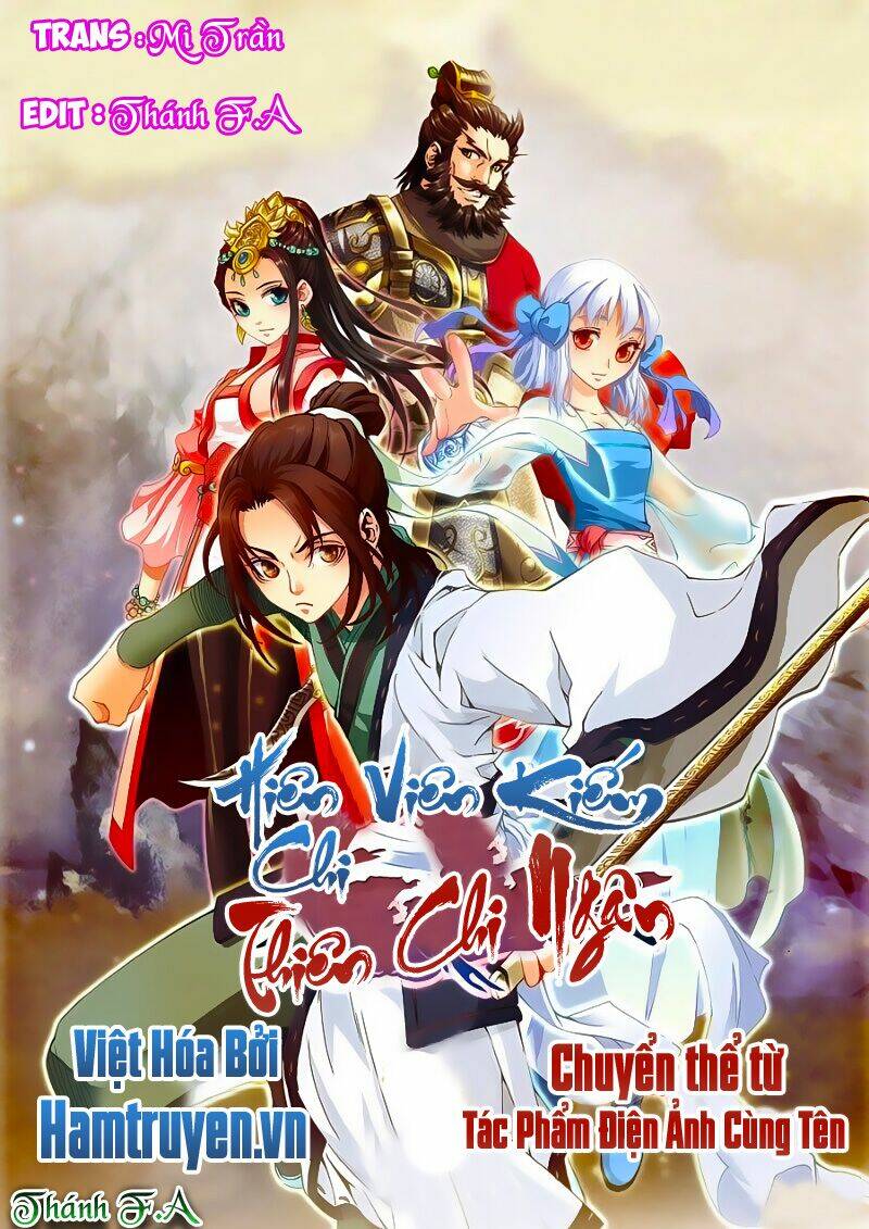 Hiên Viên Kiếm Chi Thiên Chi Ngân: Chapter 9