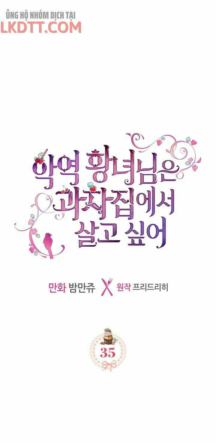 Công Chúa Phản Diện Muốn Ở Trong Ngôi Nhà Bánh Quy: Chapter 35