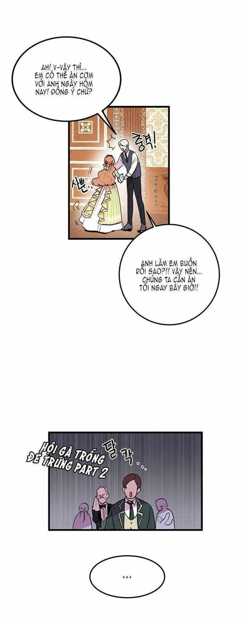 Công Tước, Loạn Vừa Thôi!: Chapter 4