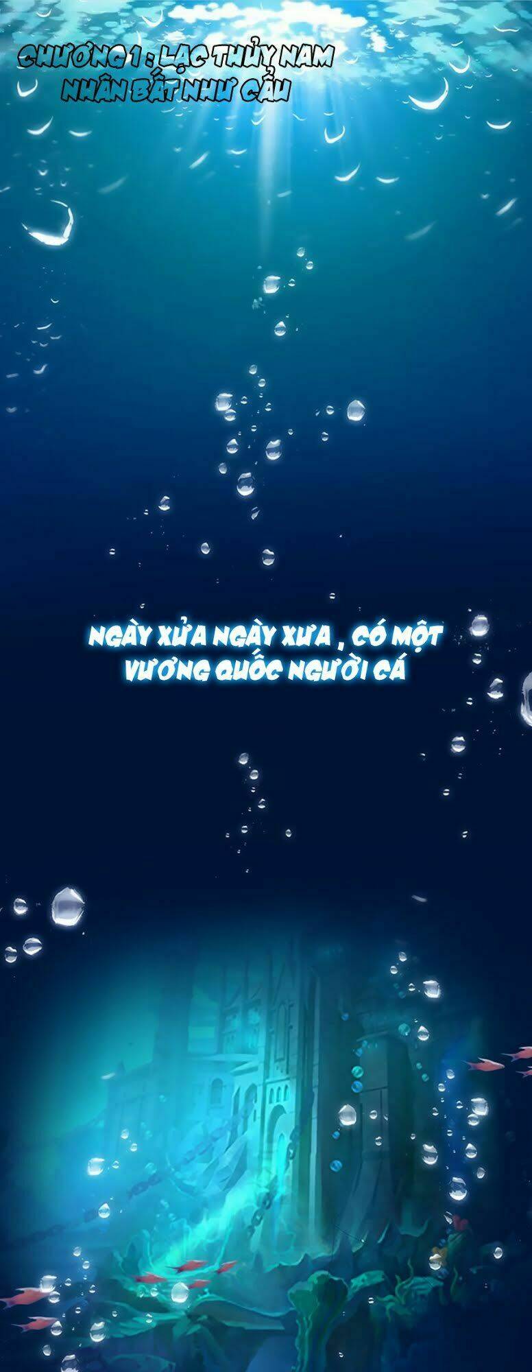 Thâm Hải Chi Ca: Chapter 1