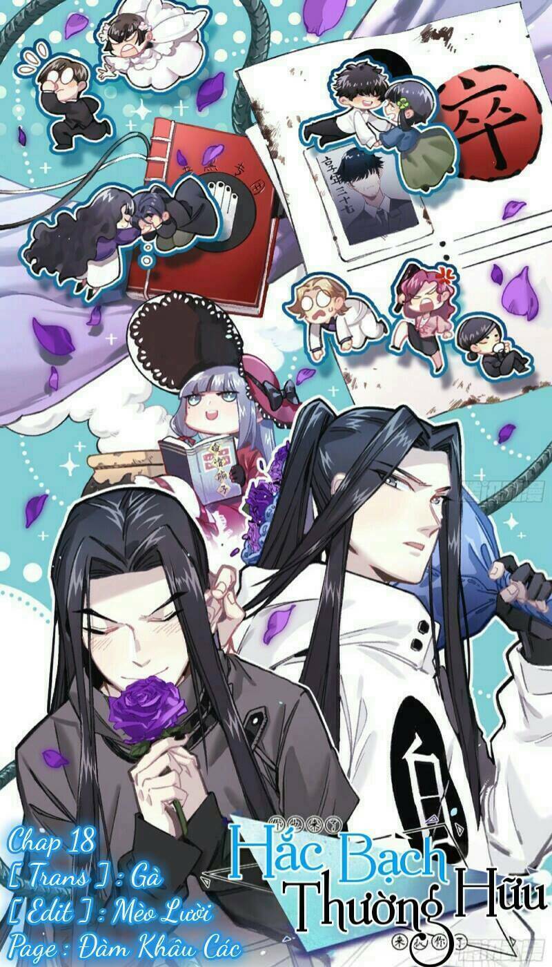 Hắc Bạch Hữu Thường: Chapter 18