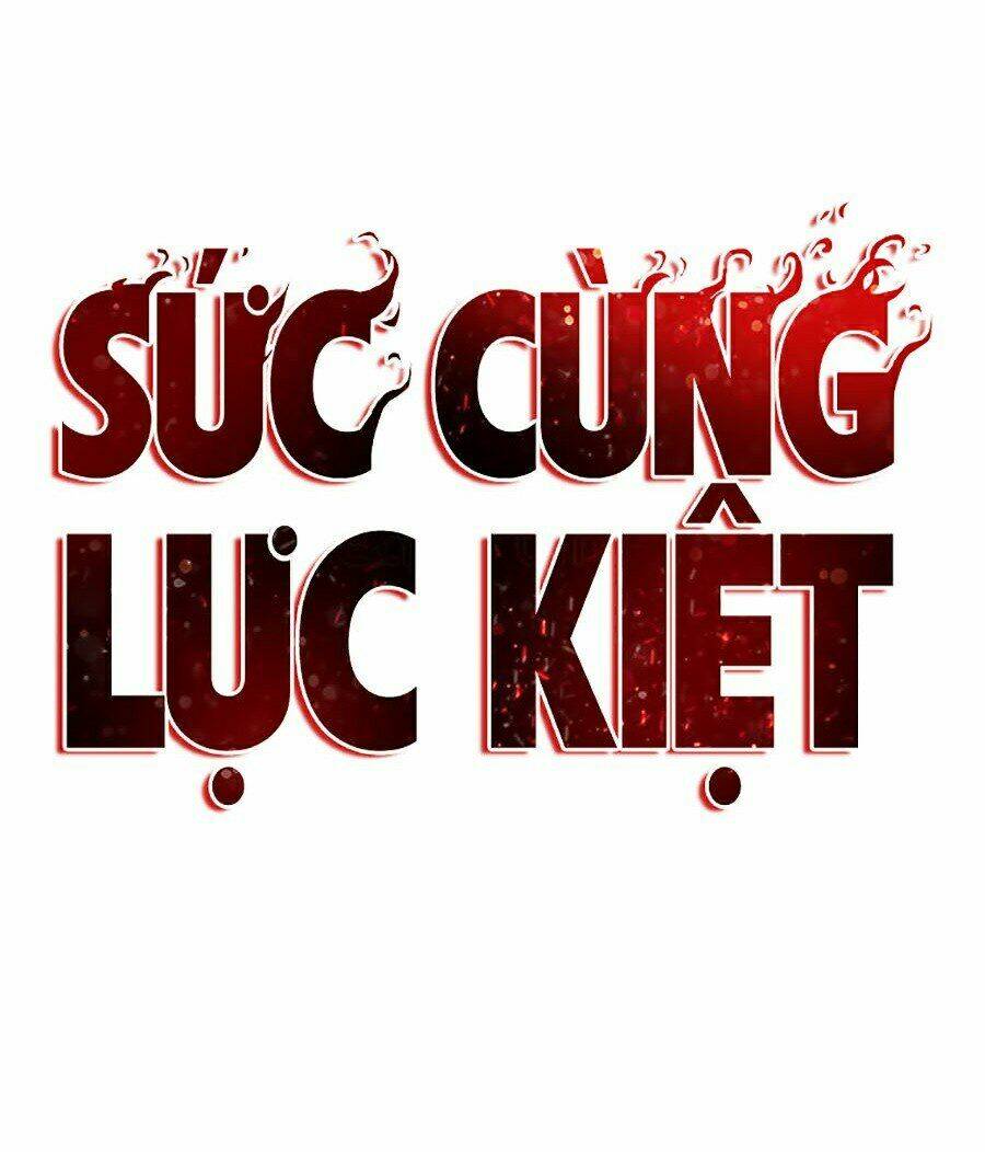 Sức Cùng Lực Kiệt: Chapter 8