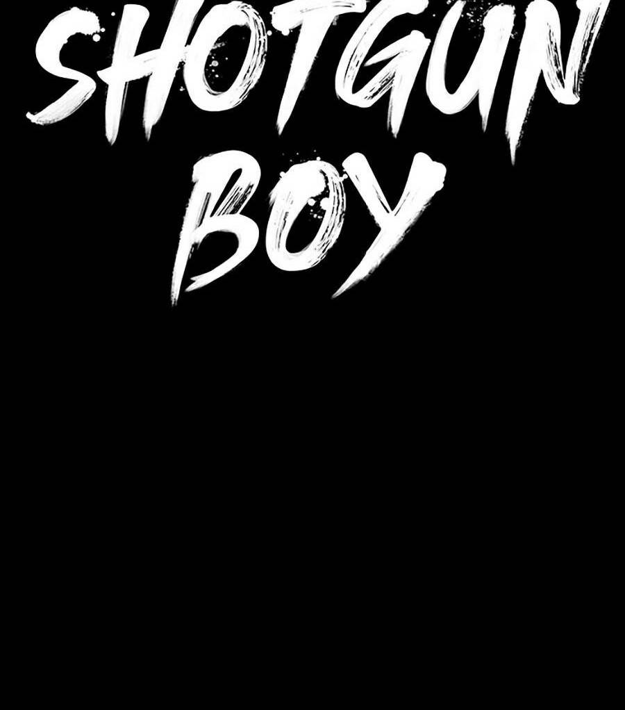 Cậu Bé Shotgun: Chapter 43