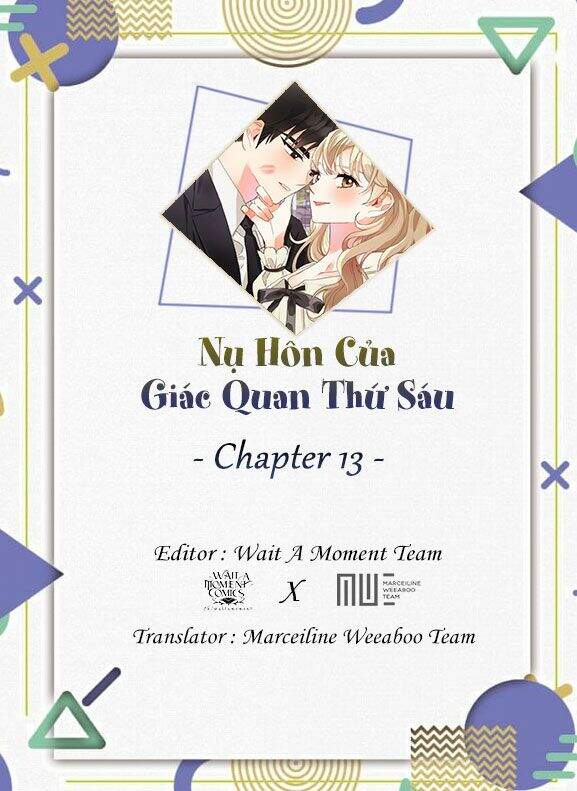 Nụ Hôn Của Giác Quan Thứ Sáu: Chapter 13
