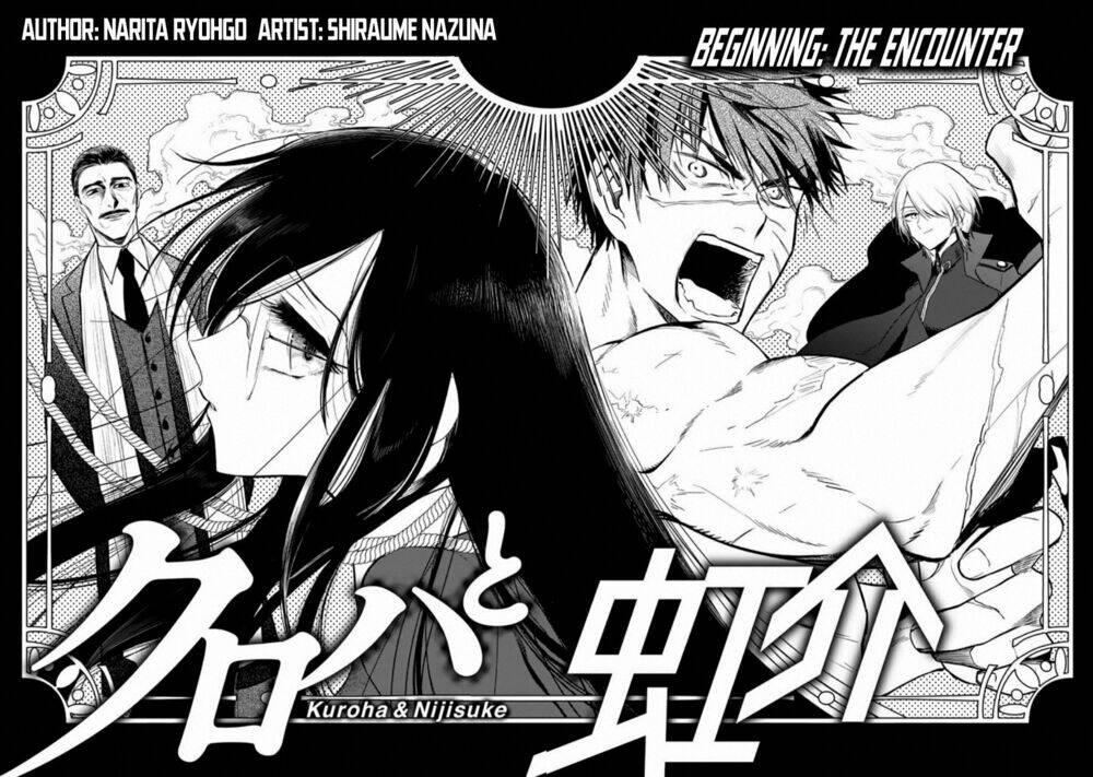 Kuroha Và Nijisuke: Chapter 1