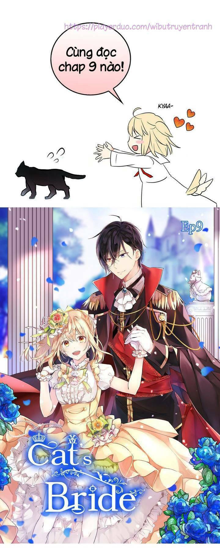 Cô Dâu Của Miêu Hoàng Tử: Chapter 9
