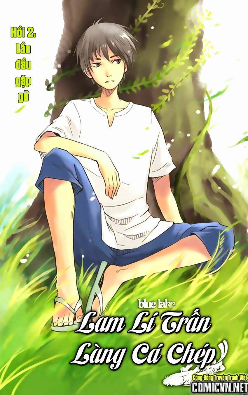 Blue Lake (Lam Lí Trấn): Chapter 2
