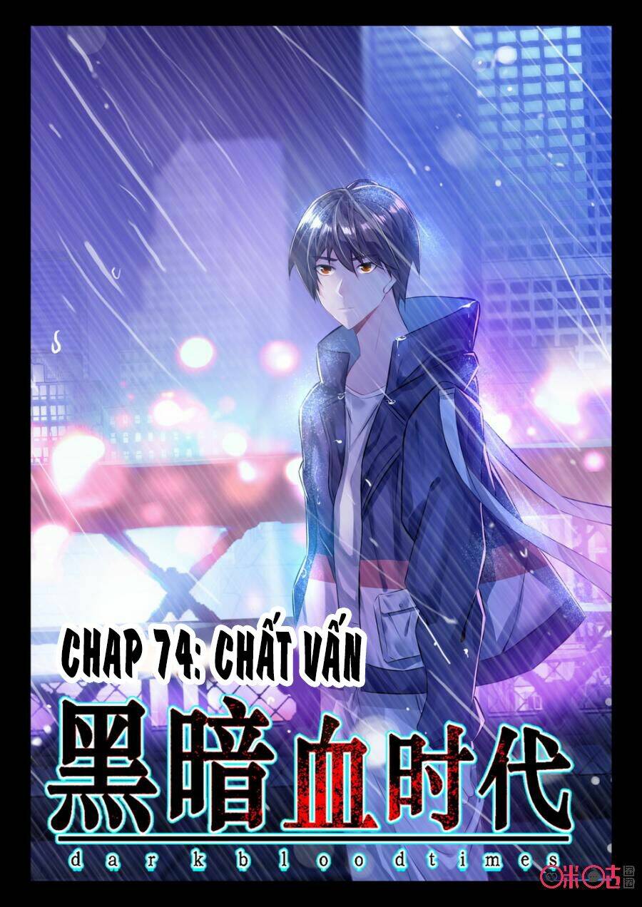 Hắc Ám Huyết Thời Đại: Chapter 74