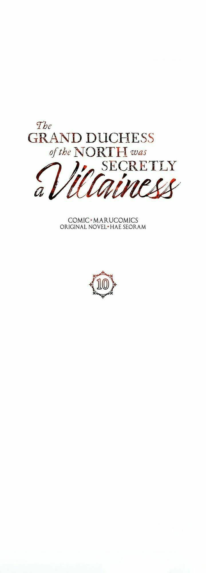 Nữ Công Tước Phương Bắc Là Một Nhân Vật Phản Diện: Chapter 10