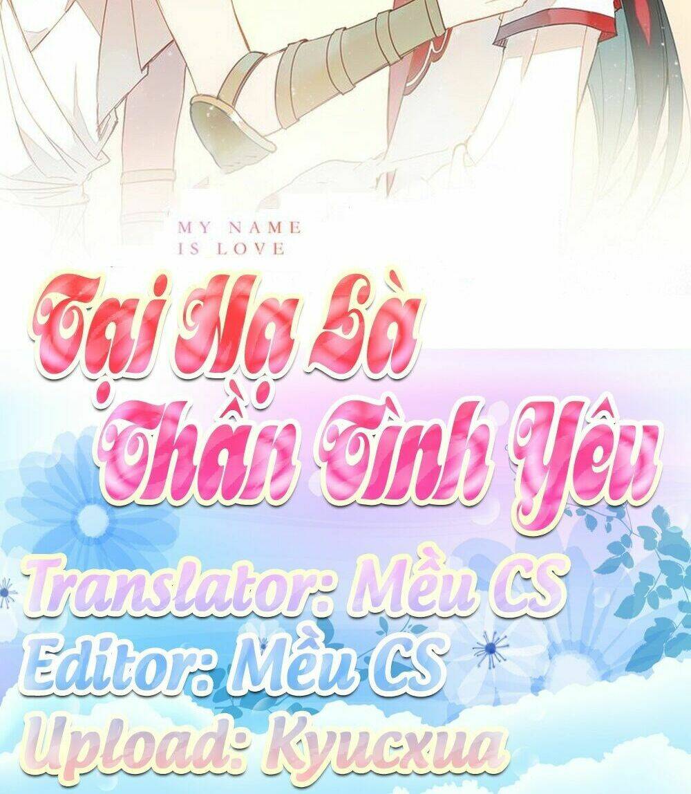 Tại Hạ Là Thần Tình Yêu: Chapter 40