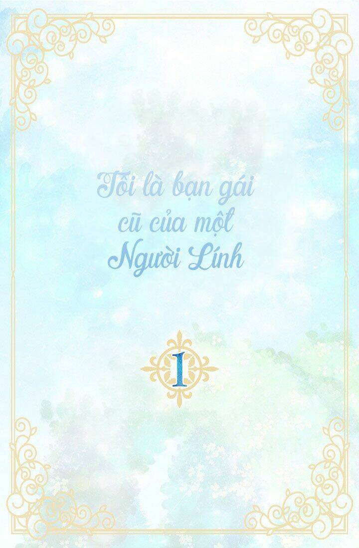 Tôi Là Bạn Gái Cũ Của Một Người Lính: Chapter 2