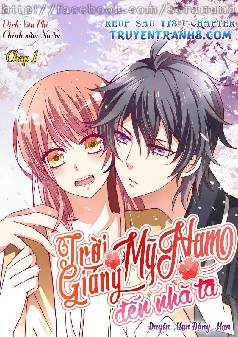 Trời Giáng Mỹ Nam Đến Nhà Ta: Chapter 1