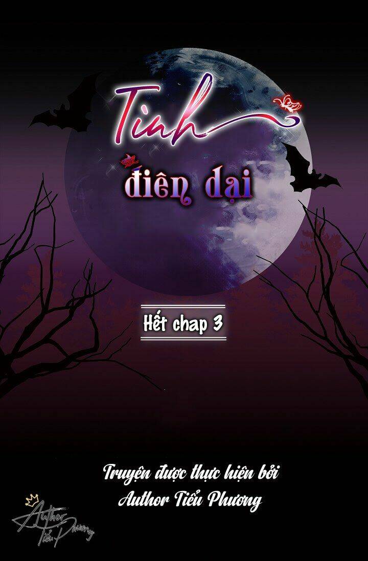 Tình Điên Dại: Chapter 3
