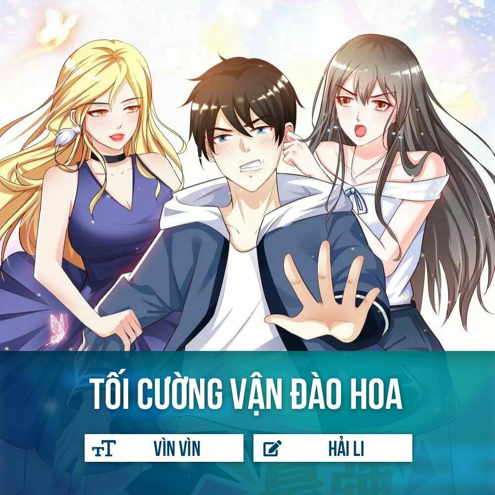 Tối Cường Vận Đào Hoa: Chapter 30