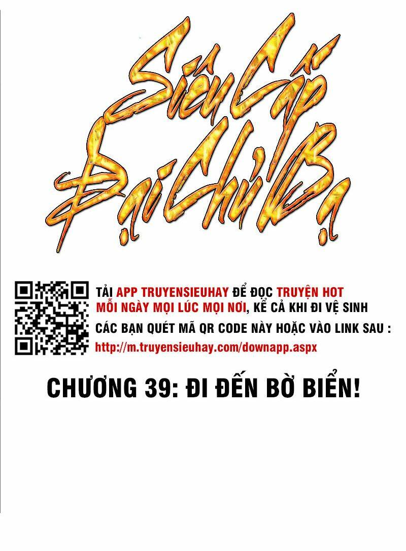 Siêu Cấp Đại Chủ Bạ: Chapter 39