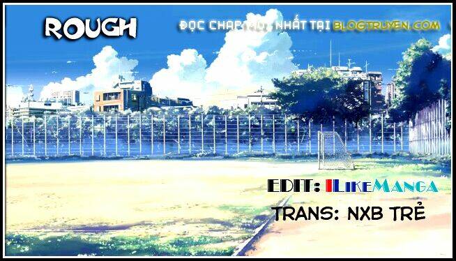 Rough - Ngọc Thô: Chapter 76