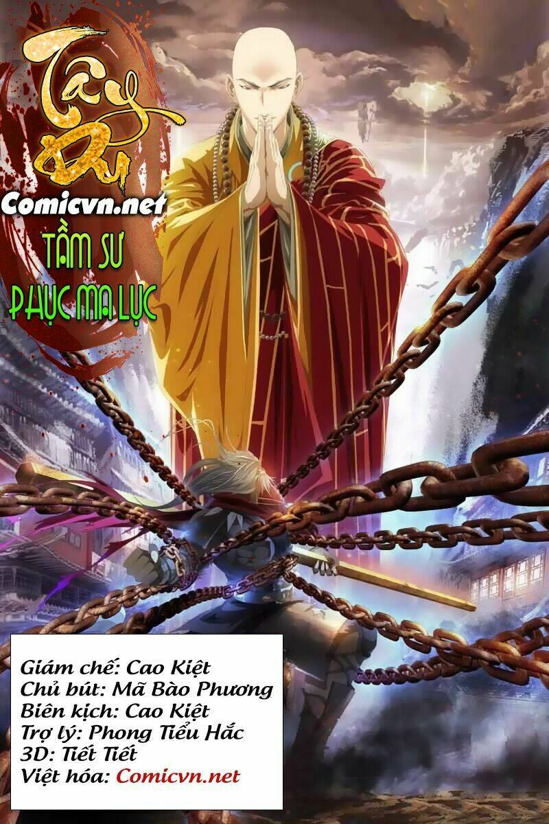 Tây Du Tầm Sư Phục Ma Lục: Chapter 1