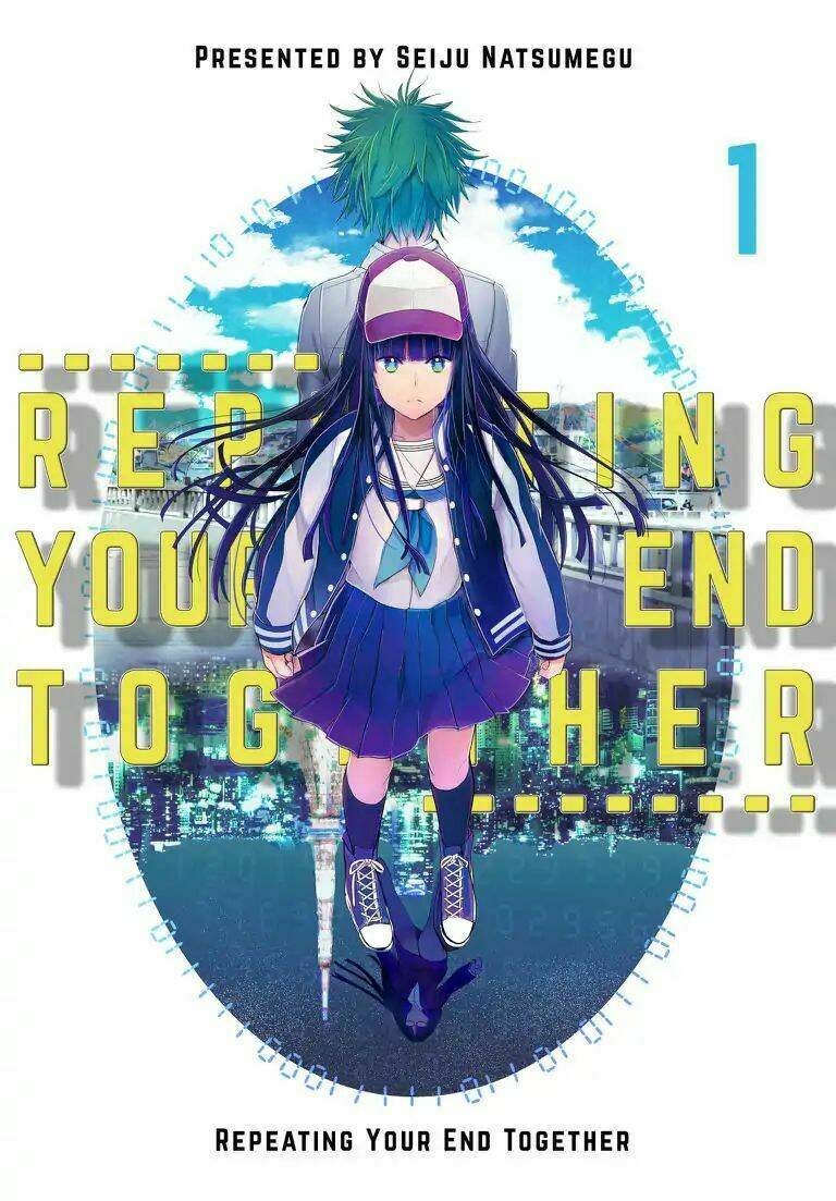 Repeating Your End Together: Chapter 1