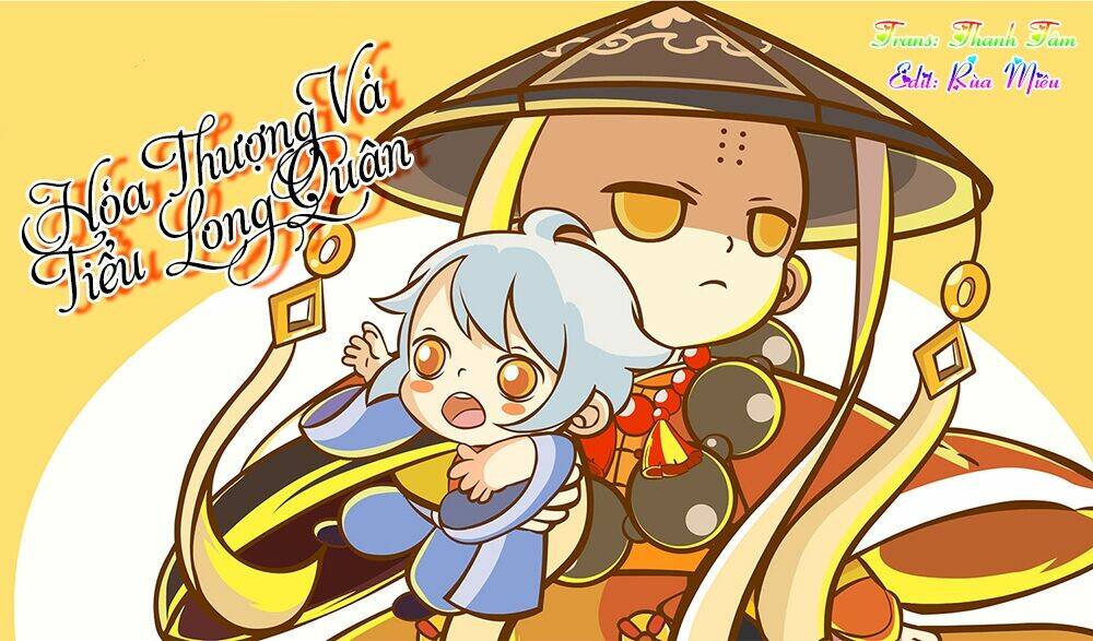 Hòa Thượng Và Tiểu Long Quân: Chapter 60