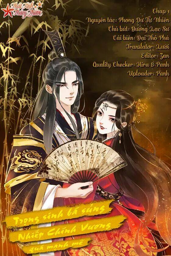 Trọng Sinh Bá Sủng Nhiếp Chính Vương Quá Mạnh Mẽ: Chapter 1