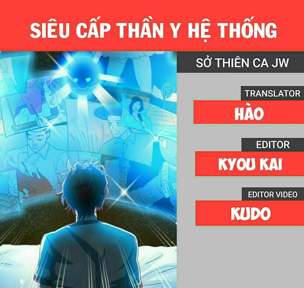 Siêu Cấp Thần Y Hệ Thống: Chapter 18