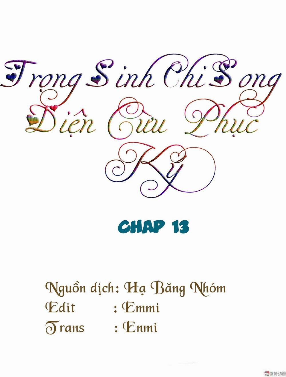 Trọng Sinh Chi Song Diện Cừu Phục Ký: Chapter 13
