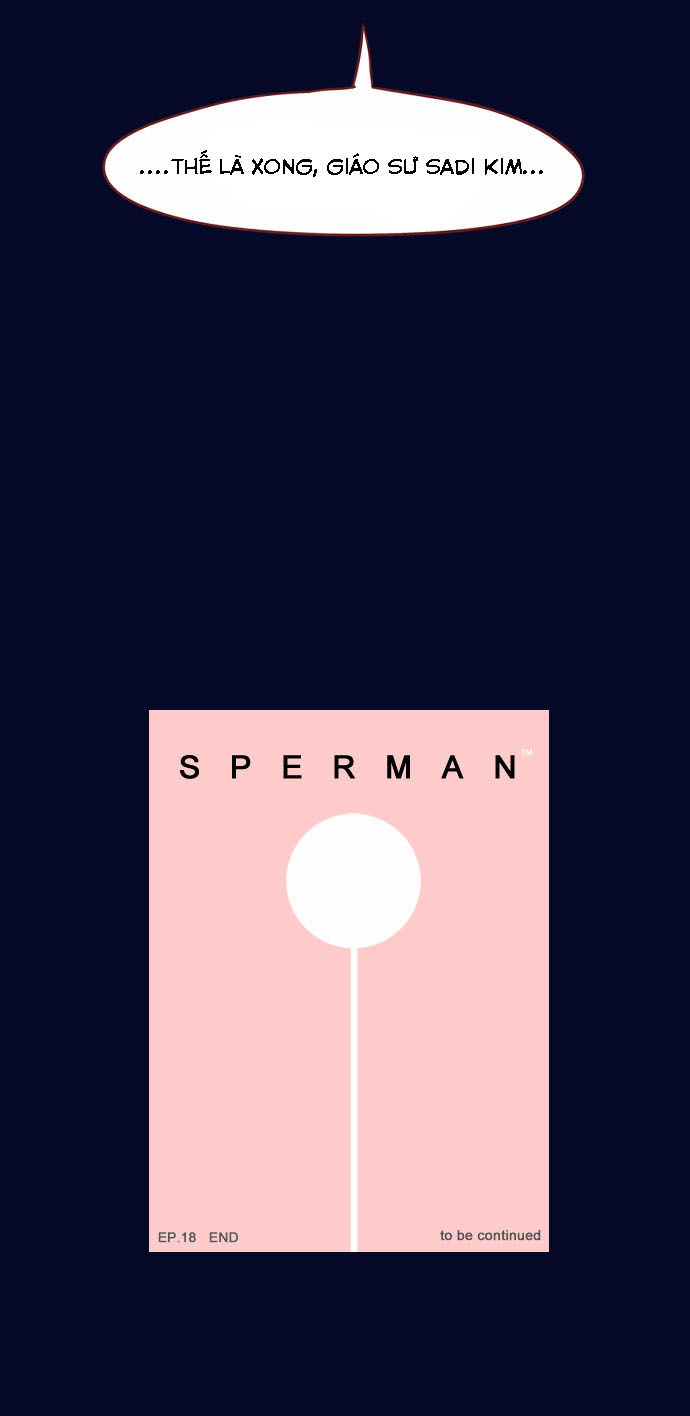 Sperman - Siêu Nhân Tinh Trùng: Chapter 18