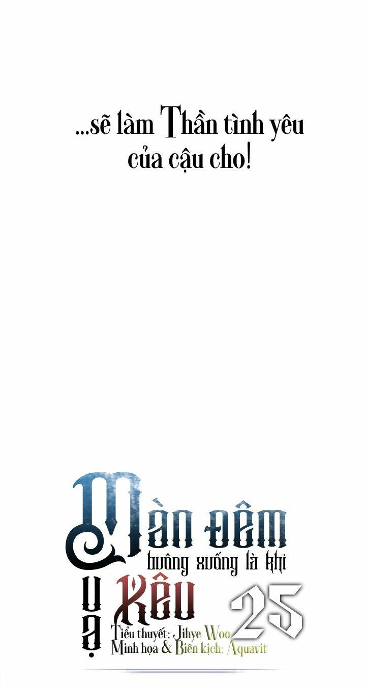 Màn Đêm Buông Xuống Là Khi Qụa Kêu: Chapter 25